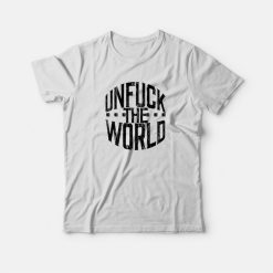 Unfuck The World T-shirt Vintage