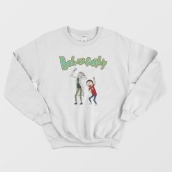 Bob and Corby Sweatshirt Parody Rick and Morty