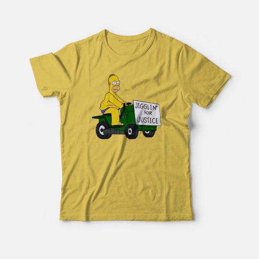 Jigglin For Justice T-shirt