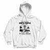 Just Because White People Couldn't Do It Doesn't Mean It Was Aliens Hoodie