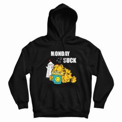 Mondays Suck Garfield Hoodie