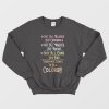 Not All Blacks Are Criminals Not All Whites Are Racist Sweatshirt
