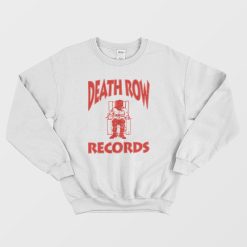 Death Row Records Sweatshirt