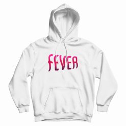 Fever Hoodie