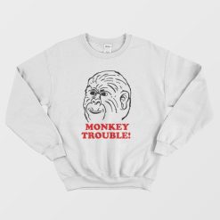 Le Monkey Trouble Sweatshirt