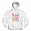 My Brain Is Trash and I Live On The Internet Hoodie