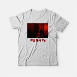 Pusher Nicolas Winding Refn T-shirt