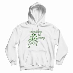 Reading Is Sexy Hoodie