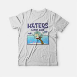 Squidward Haters Gonna Hate T-shirt
