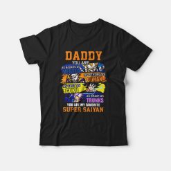 Daddy You Are As Badass As Vegeta As Strong As Gohan As Fast As Goku As Brave As Trunks You Are My Favorite Super Saiyan shirt, Daddy You Are As Badass As Vegeta As Strong As Gohan As Fast As Goku As Brave As Trunks You Are My Favorite Super Saiyan tee, Daddy You Are As Badass As Vegeta As Strong As Gohan As Fast As Goku As Brave As Trunks You Are My Favorite Super Saiyan t-shirt, Daddy You Are As Badass As Vegeta As Strong As Gohan As Fast As Goku As Brave As Trunks You Are My Favorite Super Saiyan shirt, Daddy You Are As Badass As Vegeta As Strong As Gohan As Fast As Goku As Brave As Trunks You Are My Favorite Super Saiyan shirt, Daddy You Are As Badass As Vegeta As Strong As Gohan As Fast As Goku As Brave As Trunks You Are My Favorite Super Saiyan sweatshirt, Daddy You Are As Badass As Vegeta As Strong As Gohan As Fast As Goku As Brave As Trunks You Are My Favorite Super Saiyan sweatshirt, Daddy You Are As Badass As Vegeta As Strong As Gohan As Fast As Goku As Brave As Trunks You Are My Favorite Super Saiyan sweatshirt, Daddy You Are As Badass As Vegeta As Strong As Gohan As Fast As Goku As Brave As Trunks You Are My Favorite Super Saiyan sweater, Daddy You Are As Badass As Vegeta As Strong As Gohan As Fast As Goku As Brave As Trunks You Are My Favorite Super Saiyan hoodie, Daddy You Are As Badass As Vegeta As Strong As Gohan As Fast As Goku As Brave As Trunks You Are My Favorite Super Saiyan hoodie, Daddy You Are As Badass As Vegeta As Strong As Gohan As Fast As Goku As Brave As Trunks You Are My Favorite Super Saiyan hoodie, Daddy You Are As Badass As Vegeta As Strong As Gohan As Fast As Goku As Brave As Trunks You Are My Favorite Super Saiyan merch, Daddy You Are As Badass As Vegeta As Strong As Gohan As Fast As Goku As Brave As Trunks You Are My Favorite Super Saiyan clothing, Daddy You Are As Badass As Vegeta As Strong As Gohan As Fast As Goku As Brave As Trunks You Are My Favorite Super Saiyan meme, Daddy You Are As Badass As Vegeta As Strong As Gohan As Fast As Goku As Brave As Trunks You Are My Favorite Super Saiyan, Daddy You Are As Badass As Vegeta As Strong As Gohan As Fast As Goku As Brave As Trunks You Are My Favorite Super Saiyan meme, Daddy You Are As Badass As Vegeta As Strong As Gohan As Fast As Goku As Brave As Trunks You Are My Favorite Super Saiyan,