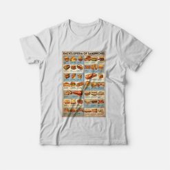 Encyclopedia Of Sandwiches T-shirt