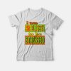 I am Too Blessed to Be Stressed T-shirt