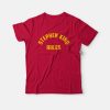 Stephen King Rules T-shirt