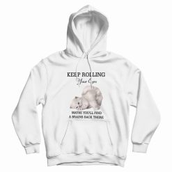 Cat Keep Rolling Your Eyes Maybe You'll Find A Brain Back There Hoodie