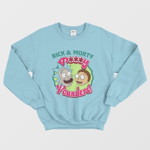 Rick and Morty Pussy Pounders Sweatshirt Funny