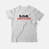 S.O.B. Sweet Old Bob T-shirt