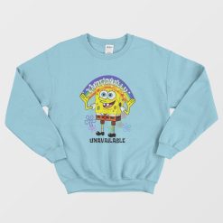 SpongeBob Emotionally Unavailable Sweatshirt