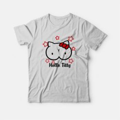 Hello Titty Parodi Kitty Boobs T-shirt