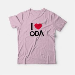 I Love Oda T-shirt