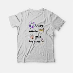 Kpop Ramen Boba Kdrama T-shirt