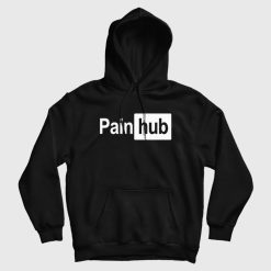 Pain Hub Hoodie