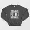 Straight Outta Mordor Sweatshirt Lord of The Rings