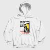 When There's No More Room In Hell The Dead Will Walk The Earth Nightmare On Elm Street Hoodie
