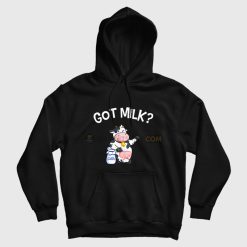 Cow Got Milk Hoodie