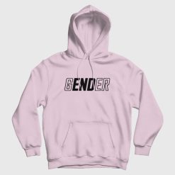 End Gender Hoodie Gender End