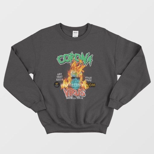 Corona Virus World Tour Sweatshirt