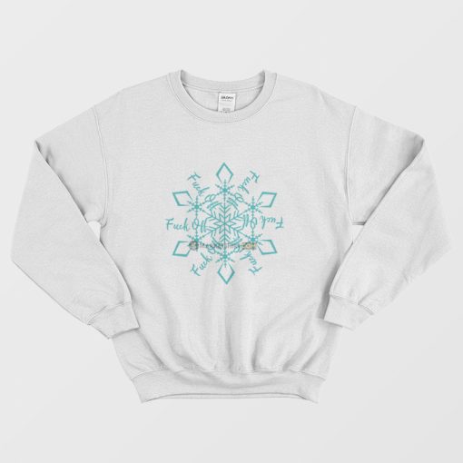 Fuck Off Snowflake Ornament Sweatshirt