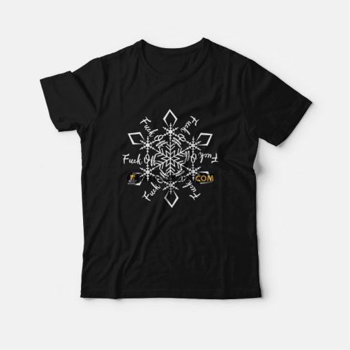 Fuck Off Snowflake Ornament T-Shirt