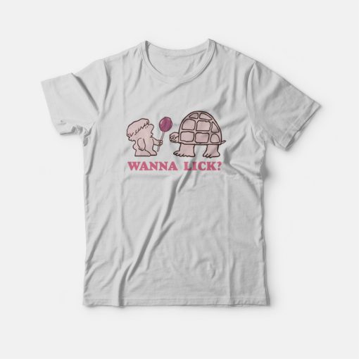 Wanna Lick Ladies T-Shirt