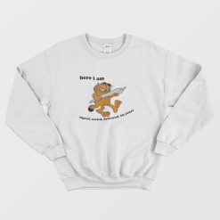Garfield Here I Am Signed Sealed Delivered Im Yours Sweatshirt