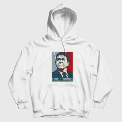 Ronald Reagan I Smell Commies Political Humor Funny Hoodie
