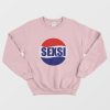 Sexsi Parody Pepsi Sweatshirt