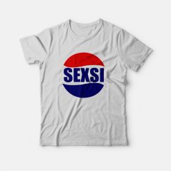 Sexsi Parody Pepsi T-Shirt
