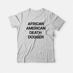 African American Death Dodger T-Shirt