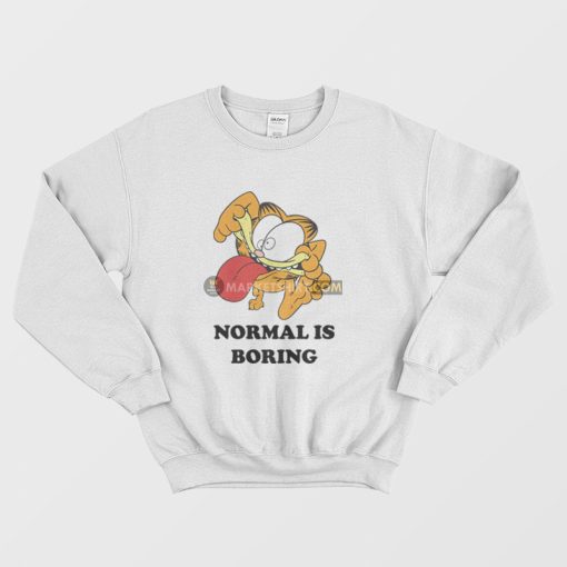 Garfield Normal Is Boring Sweatshirt