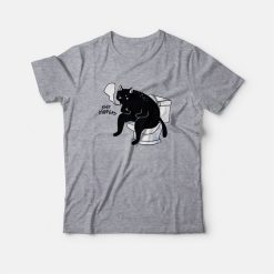 Cat Shit Happens T-Shirt