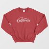 Enjoy California Coca Cola Parody Sweatshirt