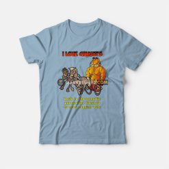 Garfield I Love Chariots Back To The Nomadic Pastoralist Lifestyle No More Nagging Wife T-Shirt