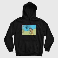 The Lorax Is The Trees Can't Be Harmed If Armed Hoodie