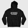 I Love The Smell Of Don't Fuck With Me In The Morning Hoodie
