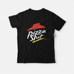 Pizza Slut Parody T-Shirt