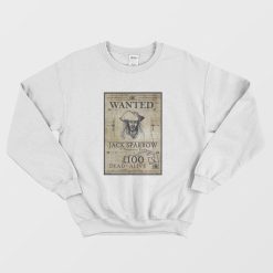 Wanted Jack Sparrow The Notorious Pirate Sweatshirt