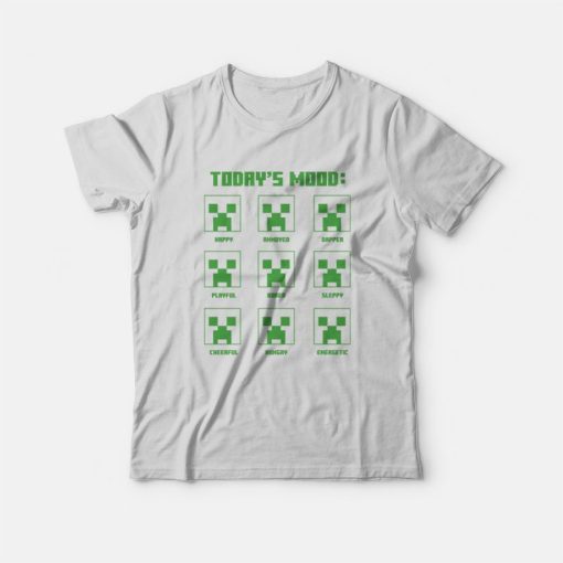 Today's Mood Creeper Roblox Minecraft T-Shirt