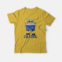 I'm Cool Spongebob Squarepants T-Shirt