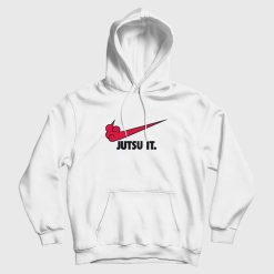 Jutsu It Parody Hoodie