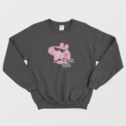Peppa Pig Thug Life Parody Sweatshirt